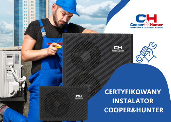SZUKASZ CERTYFIKOWANEGO INSTALATORA URZĄDZEŃ C&H?