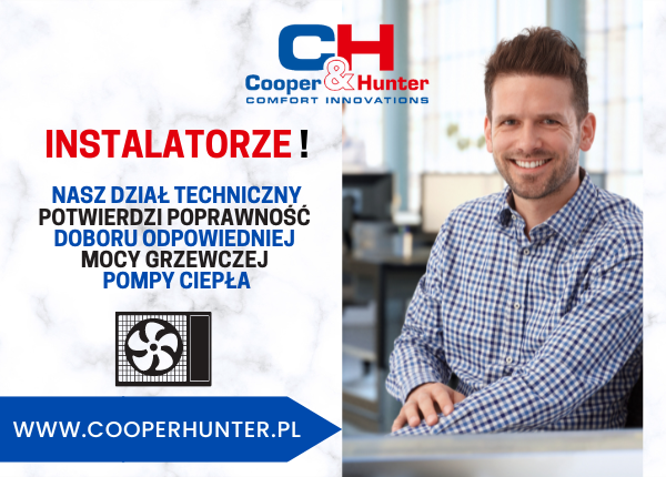 INSTALATORZE - NASZ DZIAŁ TECHNICZNY POTWIERDZI POPRAWNOŚĆ DOBORU ODPOWIEDNIEJ MOCY GRZEWCZEJ POMPY CIEPŁA