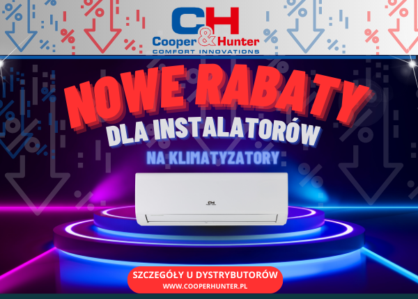 NOWE RABATY NA KLIMATYZATORY DLA INSTALATORÓW - SPRAWDŹ !