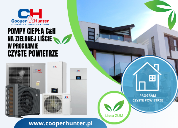 MAMY TO !!!! POMPY CIEPŁA C&H NA ZIELONEJ LIŚCIE  w programie CZYSTE POWIETRZE !!!