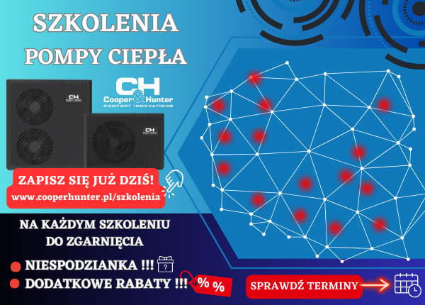 JESIENNA EDYCJA SZKOLEŃ – POMPY CIEPŁA COOPER&HUNTER