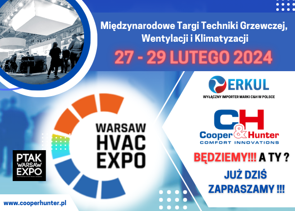 TARGI HVAC EXPO WARSAW PTAK - LUTY 2024 !!!