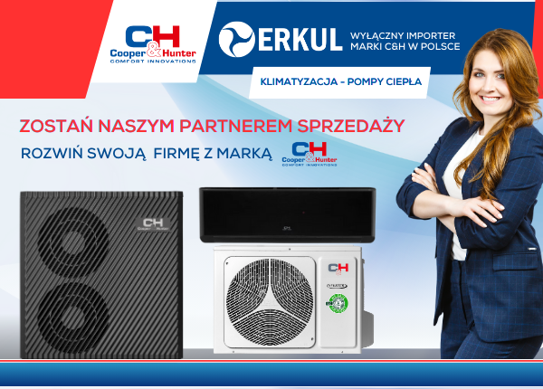 ZOSTAŃ NASZYM PARTNEREM SPRZEDAŻY - ROZWIŃ SWOJĄ FIRMĘ Z MARKĄ COOPER&HUNTER