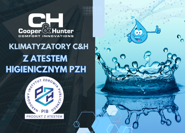 KLIMATYZATORY C&H Z ATESTEM HIGIENICZNYM PZH
