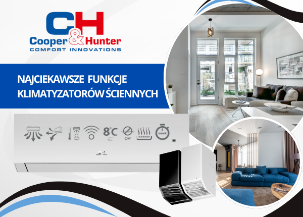 NAJCIEKAWSZE FUNKCJE KLIMATYZATORÓW ŚCIENNYCH