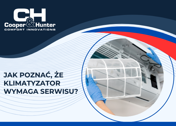JAK POZNAĆ, ŻE KLIMATYZATOR WYMAGA SERWISU?