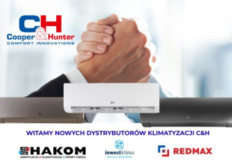 WITAMY NOWYCH DYSTRYBUTORÓW KLIMATYZACJI COOPER&HUNTER!