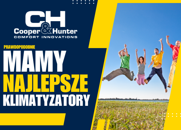 PRAWDOPODOBNIE MAMY NAJLEPSZE KLIMATYZATORY!