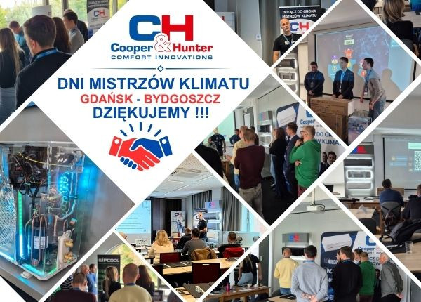 DZIĘKUJEMY ZA UDZIAŁ W DNIACH MISTRZÓW KLIMATU C&H W GDAŃSKU I BYDGOSZCZY!