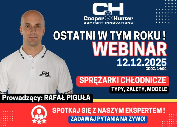 ZAPISZ SIĘ NA OSTATNI W TYM ROKU WEBINAR - SPRĘŻARKI CHŁODNICZE - TYPY, ZALETY, MODELE