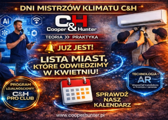 DOŁĄCZ DO DNI MISTRZÓW KLIMATU C&H - SPRAWDŹ GDZIE SPOTKAMY SIĘ W KWIETNIU !