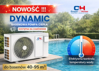 DYNAMIC - NOWA POMPA CIEPŁA BASENOWA W OFERCIE C&H!