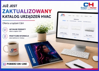ZAKTUALIZOWANY  KATALOG URZĄDZEŃ HVAC COOPER&HUNTER - JUŻ JEST !