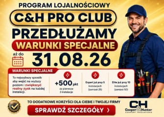 PRZEDŁUŻAMY WARUNKI SPECJALNE W PROGRAMIE LOJALNOŚCIOWYM C&H PRO CLUB